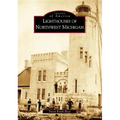 Lighthouses of Northwest Michigan