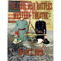 The Civil War Battles of the Western Theatre