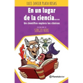 En Un Lugar de la Ciencia