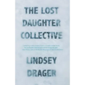 The Lost Daughter Collective