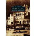 Hopatcong: A Century of Memories