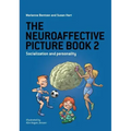 The Neuroaffective Picture Book 2: Socialization and Personality