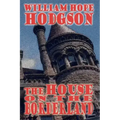 The House on the Borderland