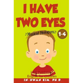 I Have Two Eyes Musical Dialogues: English for Children Picture Book 1-4