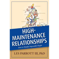 High-Maintenance Relationships