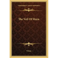 The Veil of Maya