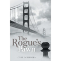 The Rogue's Pawn