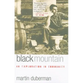 Black Mountain: An Exploration in Community