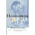 Hemingway: The 1930s