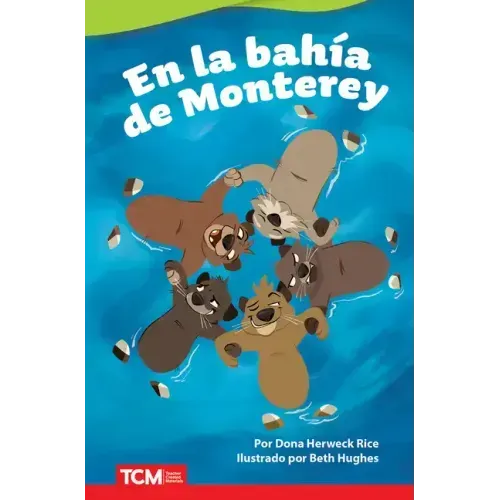 En La Bahía de Monterey