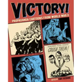 Victory!: Propaganda Cartoons from World War II