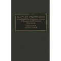 Rachel Crothers: A Research and Production Sourcebook