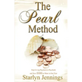 The Pearl Method: Stop Living Paycheck to Paycheck and Save $5000 or More in One Year