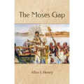 The Moses Gap