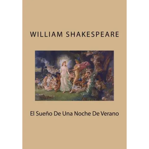 El Sueno De Una Noche De Verano