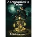 A Dreamer's Tales