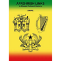 Afro-Irish Links: A Shared Cultural History
