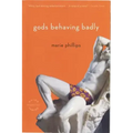 Gods Behaving Badly