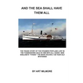 And the Sea Shall Have Them All