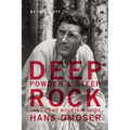 Deep Powder and Steep Rock: The Life of Mountain Guide Hans Gmoser