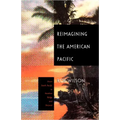 Reimagining the American Pacific: From South Pacific to Bamboo Ridge and Beyond
