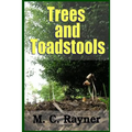 Trees and Toadstools