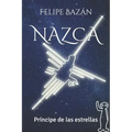 Nazca: Príncipe de las estrellas
