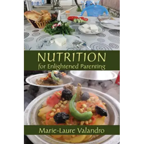 Nutrition for Enlightened Parenting