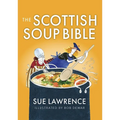 The Scottish Soup Bible