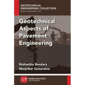 Geotechnical Aspects of Pavement Engineering