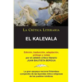 El Kalevala; Colección La Crítica Literaria por el célebre crítico literario Juan Bautista Bergua, Ediciones Ibéricas