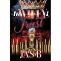 In Wifey I Trust: A Kane Mafia Love Story