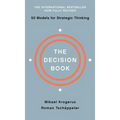The Decision Book: Fifty Models for Strategic Thinking