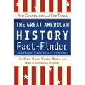 The Great American History Fact-Finder: The Who, What, Where, When, and Why of American History