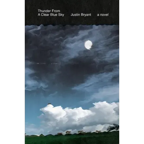 Thunder From a Clear Blue Sky