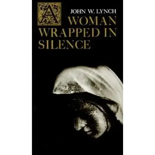 A Woman Wrapped in Silence