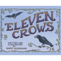 Eleven Crows