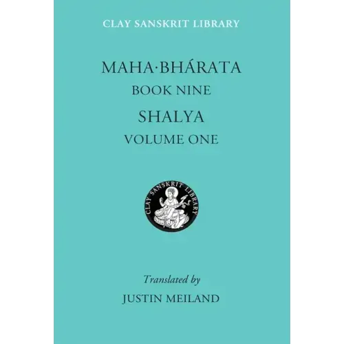 Mahabharata Book Nine (Volume 1): Shalya