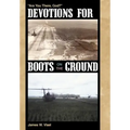 Devotions for Boots on the Ground: Are You There, God?