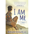 I Am Me: My Personal Journey with My Forty Plus Autistic Son