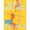 All Backs Were Turned