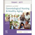 Ebersole and Hess' Gerontological Nursing & Healthy Aging