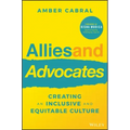 Allies and Advocates: Creating an Inclusive and Equitable Culture