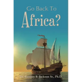 Go Back to Africa?