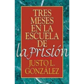 Tres Meses En La Escuela de la Prision