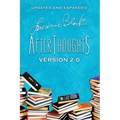 Afterthoughts: Version 2.0