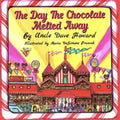 The Day The Chocolate Melted Away