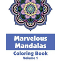 Marvelous Mandalas Coloring Book, Volume 1