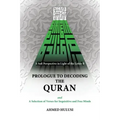 Prologue to Decoding The QURAN