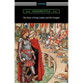 The Story of King Arthur and His Knights
